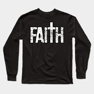 Faith Long Sleeve T-Shirt